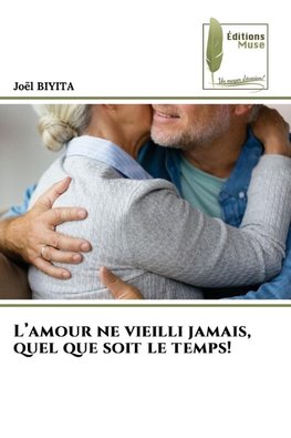 L'amour ne vieilli jamais, quel que soit le temps!