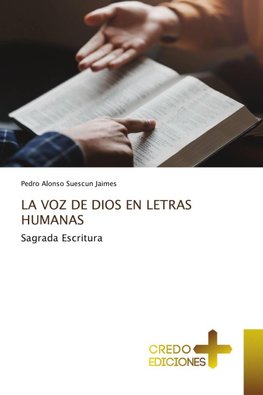 LA VOZ DE DIOS EN LETRAS HUMANAS
