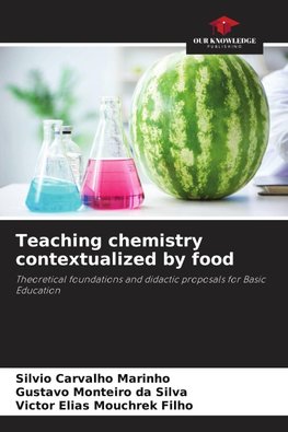 Teaching chemistry contextualized by food
