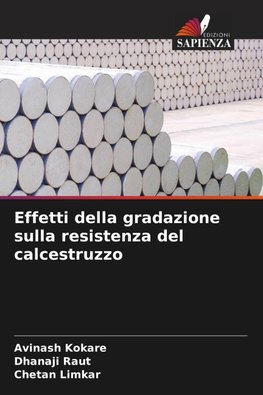 Effetti della gradazione sulla resistenza del calcestruzzo