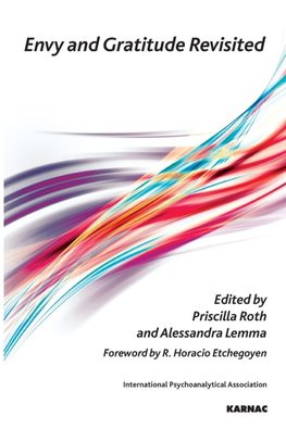 Envy and Gratitude Revisited