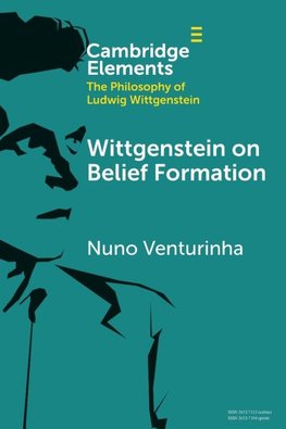 Wittgenstein on Belief Formation