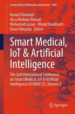 Smart Medical, IoT & Artificial Intelligence