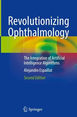Revolutionizing Ophthalmology