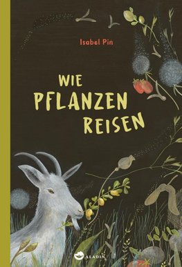 Wie Pflanzen reisen