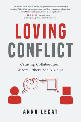 Loving Conflict