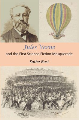 Jules Verne and the First Science Fiction Masquerade