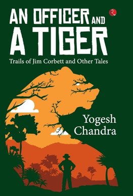AN OFFICER AND A TIGER
