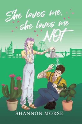 She Loves Me, She Loves Me, NOT!