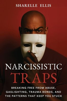 Narcissistic Traps