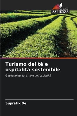 Turismo del tè e ospitalità sostenibile