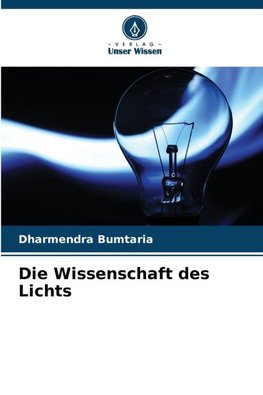 Die Wissenschaft des Lichts