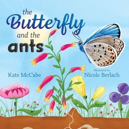 The Butterfly and the Ants