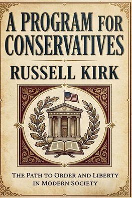 A Program for Conservatives