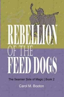Rebellion of the Feed Dogs
