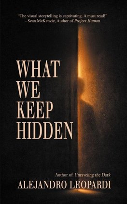 What We Keep Hidden