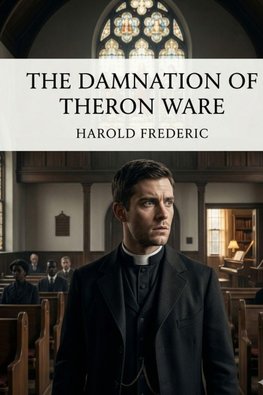 The Damnation of Theron Ware