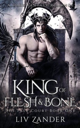 King of Flesh and Bone