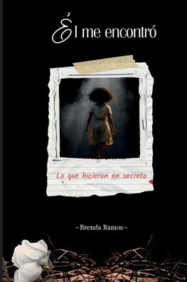 Él Me Encontró