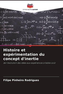 Histoire et expérimentation du concept d'inertie