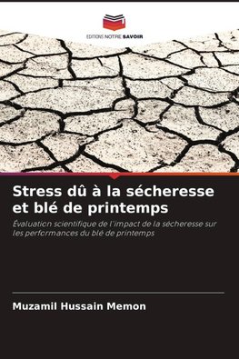 Stress dû à la sécheresse et blé de printemps