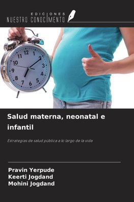 Salud materna, neonatal e infantil
