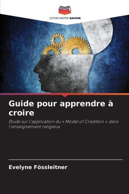Guide pour apprendre à croire
