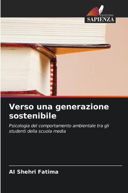 Verso una generazione sostenibile