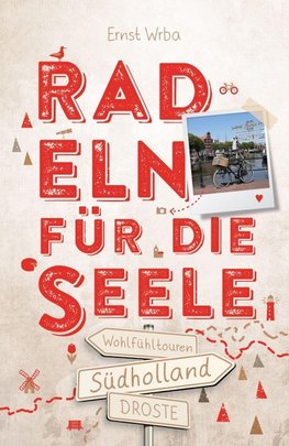 Südholland. Radeln für die Seele