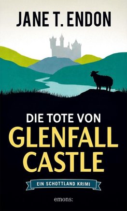 Die Tote von Glenfall Castle