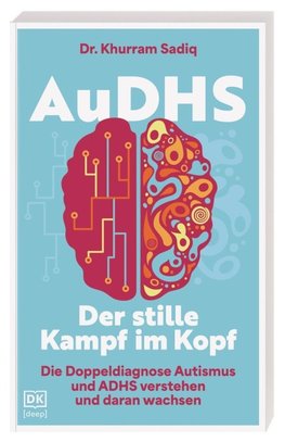 AuDHS - Der stille Kampf im Kopf
