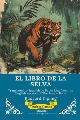 EL LIBRO DE LA SELVA | Spanish Version of The Jungle Book