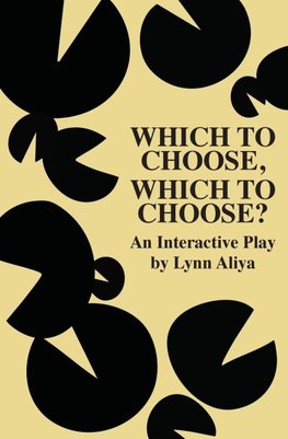 Which to Choose, Which to Choose?