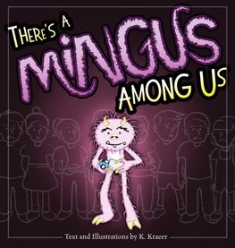 There's a Mingus Among Us