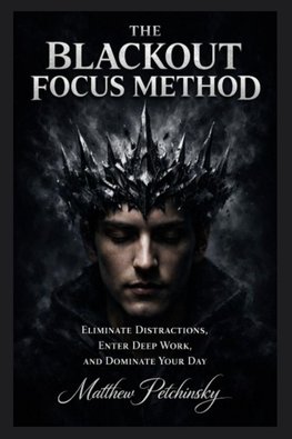 The Blackout Focus Method