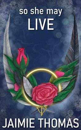 So She May Live