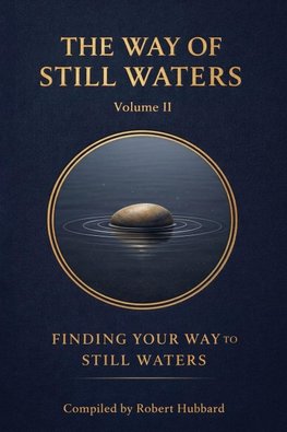 The Way of Still Waters