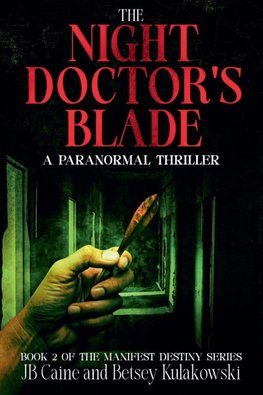 The Night Doctor's Blade