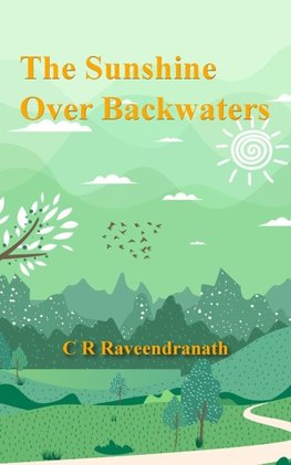 The Sunshine Over Backwaters