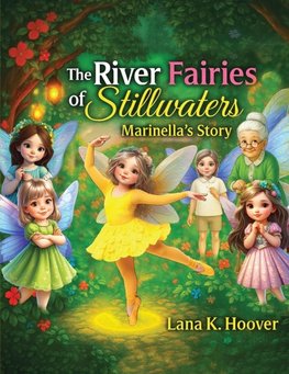 The River Fairies Of Stillwaters