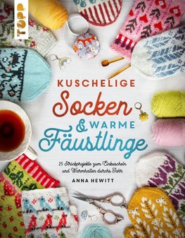 Kuschelige Socken und warme Fäustlinge