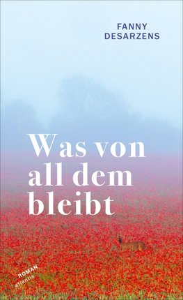 Was von all dem bleibt