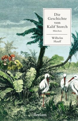 Die Geschichte von Kalif Storch