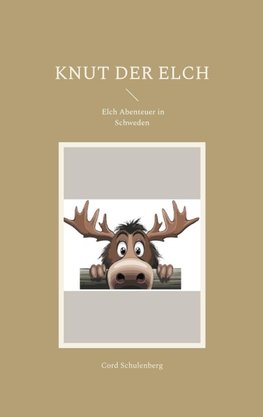 Knut der Elch