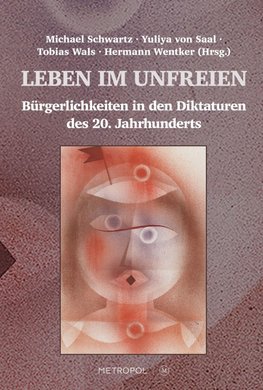 Leben im Unfreien