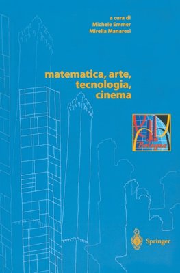 matematica, arte, tecnologia, cinema