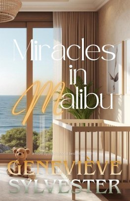 Miracles In Malibu