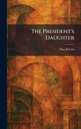 The President's Daughter