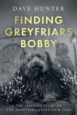 Finding Greyfriars Bobby