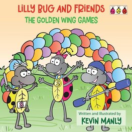 Lilly Bug and Friends